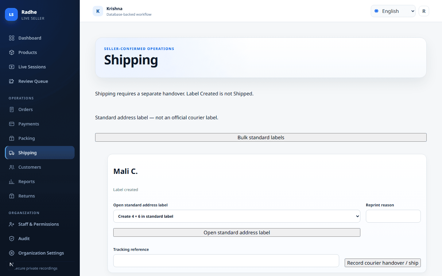 Shipping is a separate handover. Label Created is never Shipped.